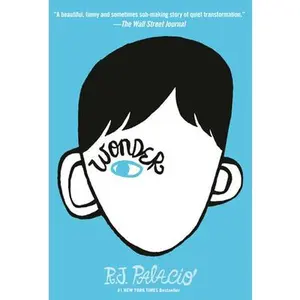 Wonder -- R. J. Palacio - Hardcover