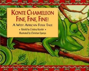 USED-Konte Chameleon Fine, Fine, Fine! by Cristina Kessler (Hardcover)