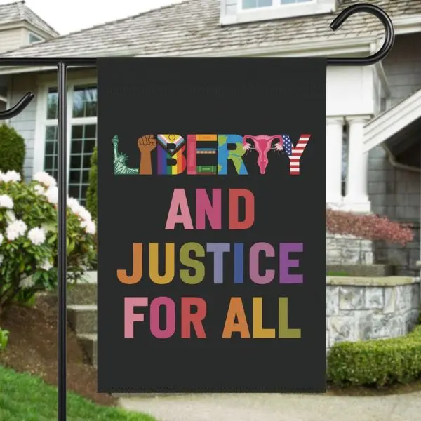 Liberty and Justice For ALL Garden/House Flag