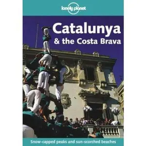USED-Lonely Planet Catalunya & the Costa Brava (LONELY PLANET CATALUNYA AND THE COSTA BRAVA) by Damien Simonis (Paperback)