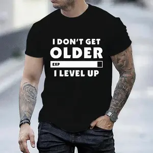Fashion I Don't Get Older I Level T-shirt Gamers Gaming Men Short Sleeve Tshirts O Neck Casual Men's T-Shirt Men's Tops Clothing