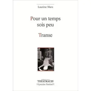 USED-Pour un temps sois peu, Transe by Laurène Marx (Paperback)