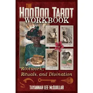 Hoodoo Tarot Workbook by Tayannah Lee McQuillar ( no cards )