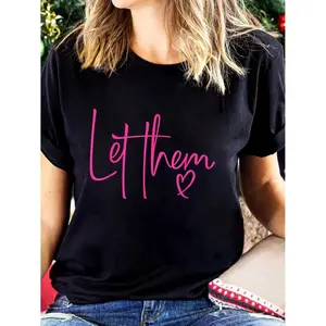Let Them Heart Script Hot Pink Graphic Tee for Women Casual Cotton Round Neck Short Sleeve Top