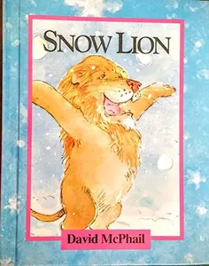 USED Book - Snow Lion by David McPhail (Hardcover) - english