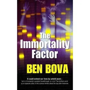 USED Book - The Immortality Factor by Bova, Ben (Mass Market Paperback) - english