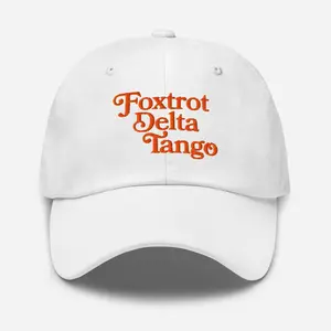 Foxtrot Delta Tango Embroidered Baseball Hat, FDT Military Alphabet Anti Trmp Hat, Embroidered Cotton Twill Baseball Cap