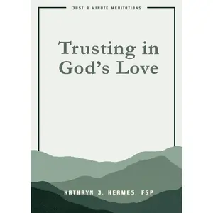 USED Book - Trusting in God's Love by Hermes, Kathryn, Fsp (Paperback) - english