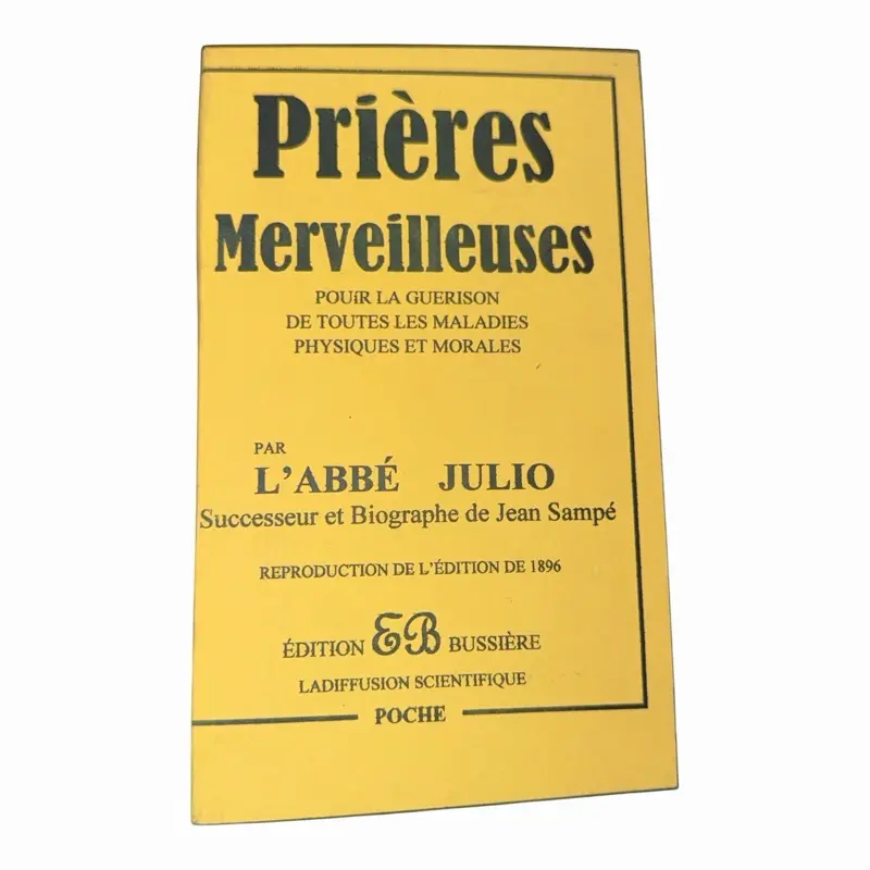 Prières Merveilleuses POUIR LA GUERISON DE TOUTES LES MALADIES PHYSIQUES ET MORALES