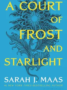 A Court of Frost and Starlight - #1 New York Times Bestselling ACOTAR Series Book 4, Romance Fantasy Set, Bridging Events of A Court of Wings and Ruin, Feyre, Rhysand, and Their Friends Literature Book