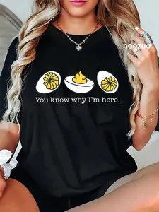 100% Cotton You Know Why Im Here Deviled Eggs Thanksgiving Dinner Quote T-Shirt