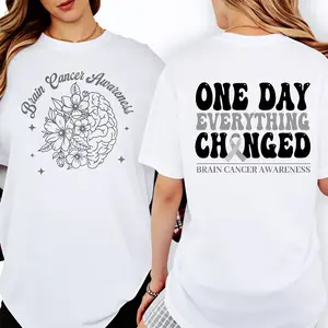 One Day Everything Change Shirt, Custom Brain Cancer Awareness Shirt, Brain Tumor Shirt,Gray Ribbon,Cancer Support Squad,Cancer Warrior Gift