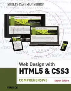 USED-Web Design with HTML & Css3: Comprehensive by Minnick, Jessica (Paperback)