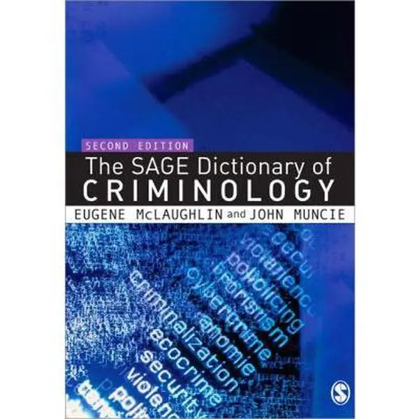 USED-The SAGE Dictionary of Criminology (Paperback)