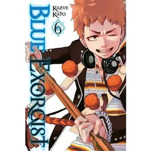 Blue Exorcist, Vol. 6 -- Kazue Kato - Paperback