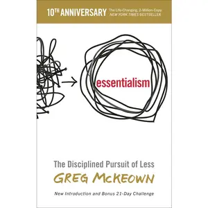 USED-Essentialism: The Disciplined Pursuit of Less by McKeown, Greg (Paperback)