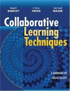 USED-Collaborative Learning Techniques: A Handbook for College Faculty by Thomas A. Angelo (Paperback)