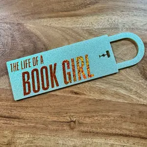 The Life of a Book Girl Bookmark - Sparkly Design for Book Lovers
