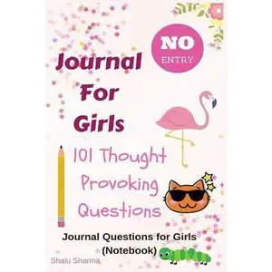 USED-Journal for Girls: 101 Thought Provoking Question: Journal Questions for Girls: (Notebook) by Sharma, Shalu (Paperback)