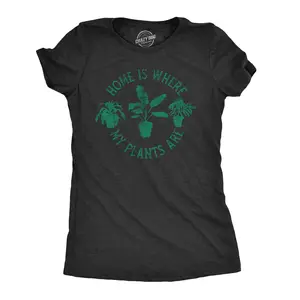Womens Home Is Where My Plants Are T shirt Funny Gardening Cool Graphic Tee Funny Womens T Shirts Cute Vintage Fashion Casual Ladies T-Shirt Gift Women's Novelty Tees Black