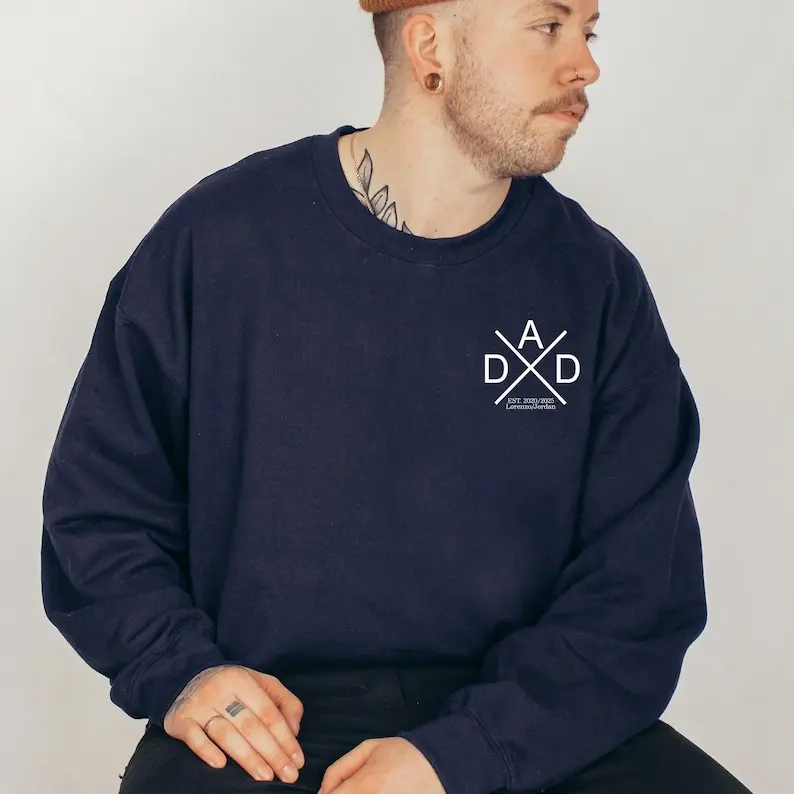 [Sale off up to 50%] Custom Dad, Personalized Dad Sweatshirt, New Dad, Father's Day Gift, Christmas Sweater Dad Gift, Grandpa Papa, streetwear graphic tee