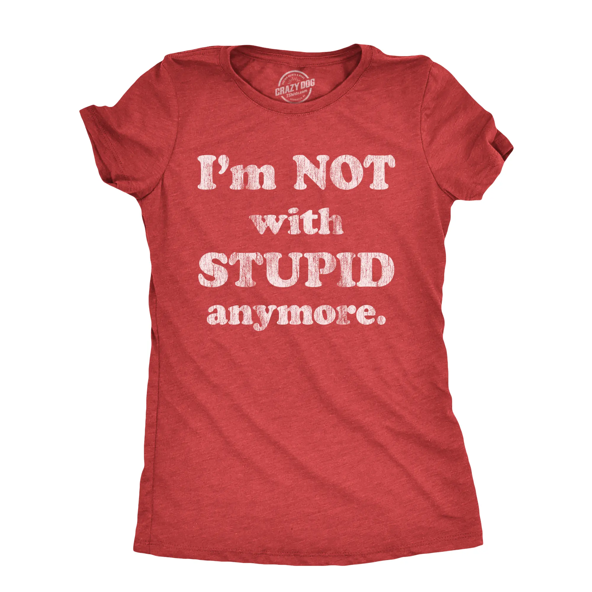 Womens Im Not With Stupid Anymore T Shirt Funny Dumb Ex Partner Joke Tee for Ladies Funny Womens T Shirts Cute Vintage Fashion Casual Ladies T-Shirt Gift Funny Sarcastic Top Women's Novelty Tees Red -