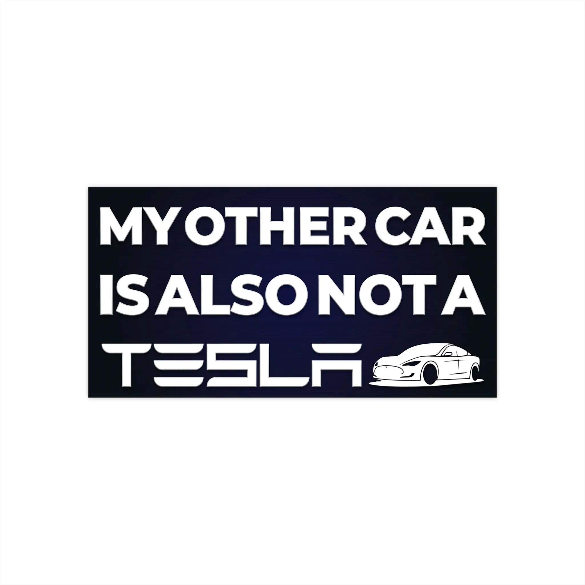 Funny Car Bumper Sticker - Perfect for Tesla Lovers, Unique Gift for Car Enthusiasts, Vehicle Decor, Quirky Humor, Not a Tesla
