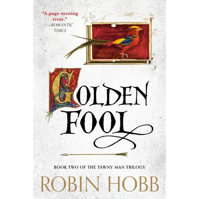 Golden Fool: Book Two of the Tawny Man Trilogy by Robin Hobb (Paperback)