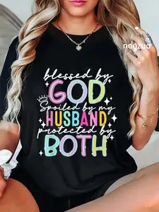 100% Cotton Unisex Blessed by God Spoiled by My Husband Protected By Both Boho T-Shirt Christ Christian Tops Casual Top