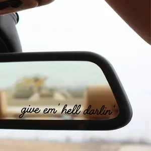 2PCS/SET give em’ hell darlin’" Car Cool Encouragement Sticker For Rearview Mirror/Body Windshield Sticker Cross-border Hot Personal Goodie Stylish Car Merch Adds Bold Texture Top For Car Cool Style Fans Car Decals