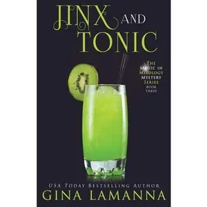 USED-Jinx & Tonic by Lamanna, Gina (Paperback)