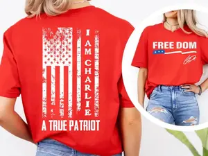 Freedom with Signature 2-Sided Shirt, I Am Charlie A True Patriot Shirt, We wear Red in 14th October Shirt, American Hero Tee, C.K Birthday Shirt, For Men For Women, Full Colors, Full Sizes
