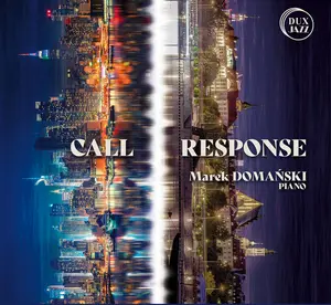 Marek Domanski - Call & Response  [COMPACT DISC - CD]