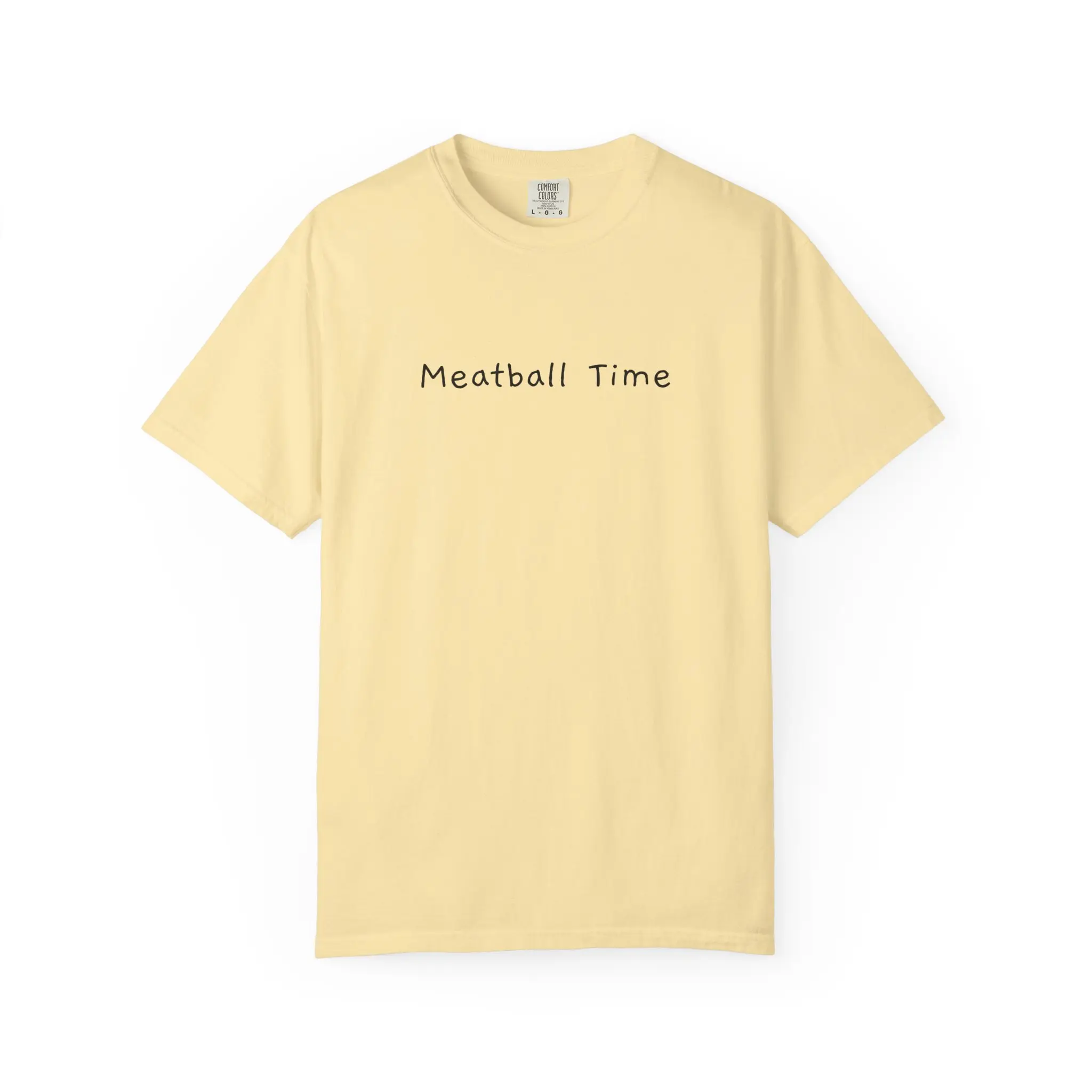 Meatball Time T-Shirt - Unisex Garment-Dyed Tee, Funny Foodie Apparel, Casual Gift, Summer Style, Cooking Lover's Shirt