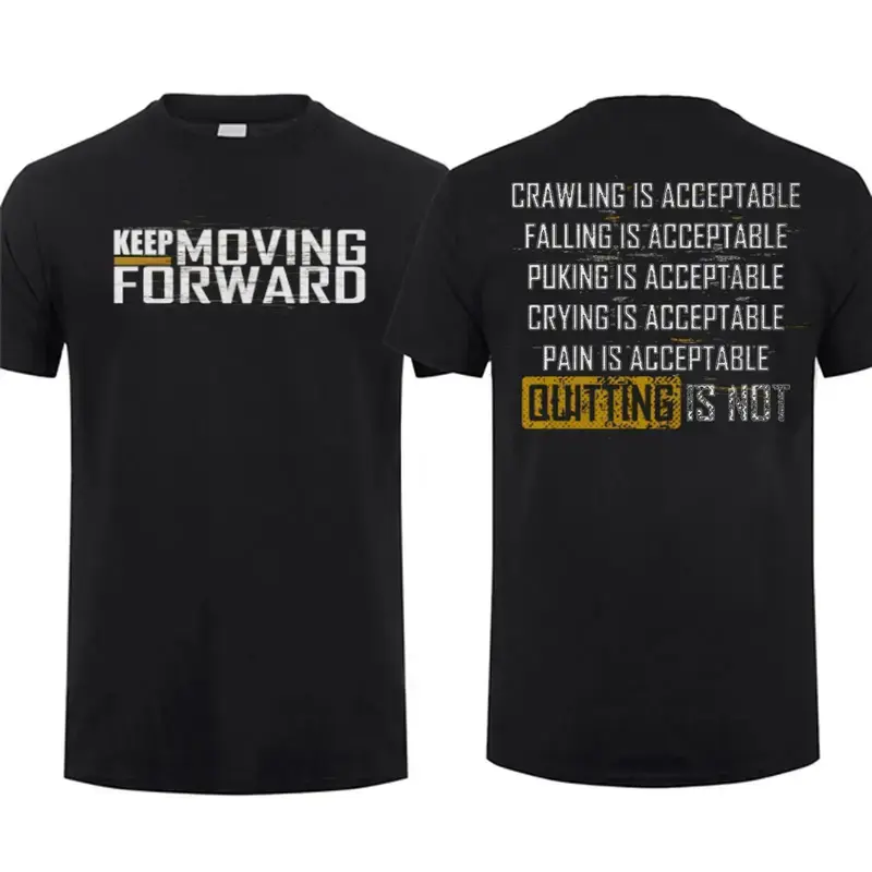 Keep Moving Forward T-Shirt, Inspirational Quote Shirts, Unisex Short Sleeve Casual 100% Cotton, Gift Ideas