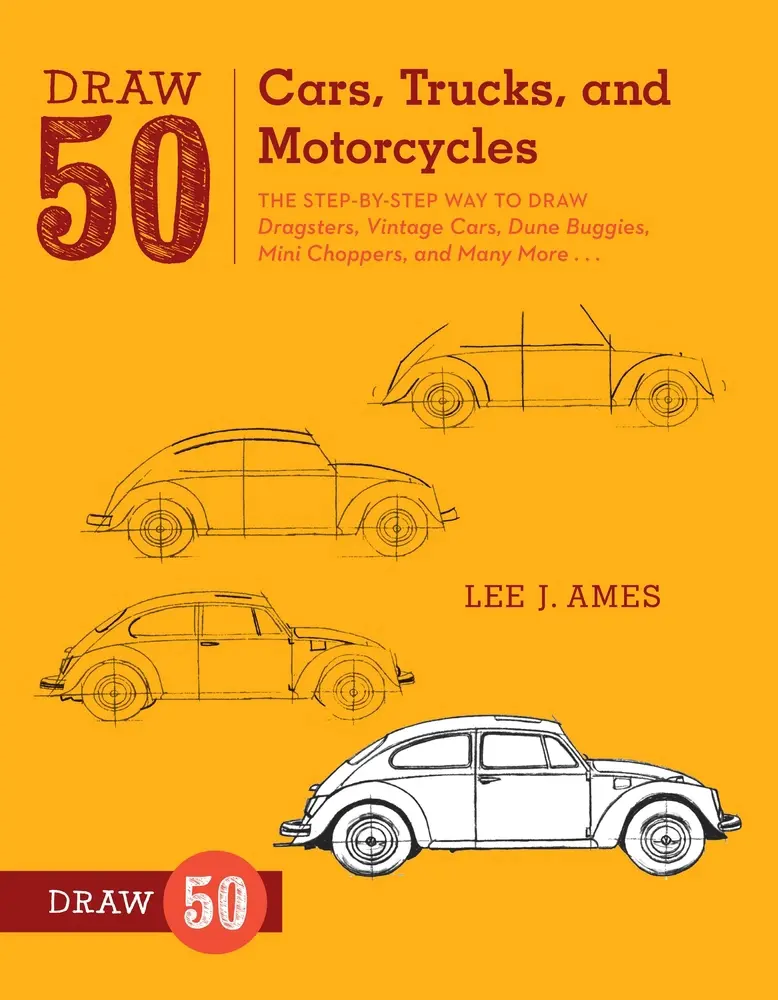USED Book - Draw 50 Cars, Trucks, and Motorcycles: The Step-By-Step Way to Draw Dragsters, Vintage Cars, Dune Buggies, Mini Choppers, and Many More... by Ames, Lee J. (Paperback) - english