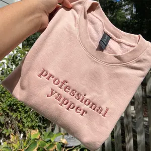 Professional Yapper/Listener Embroidered Sweatshirt