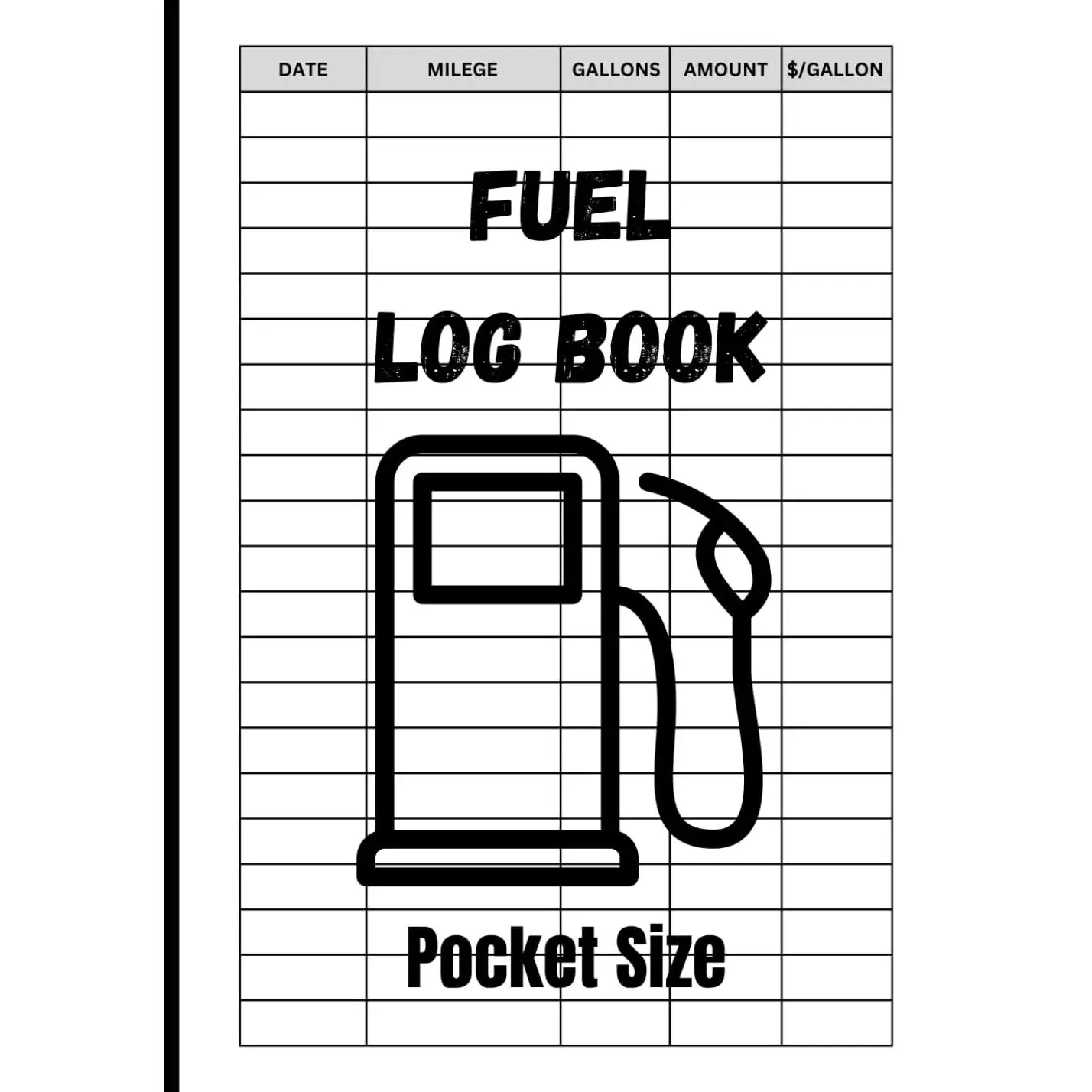 Fuel log book Pocket Size: Simplified mileage and gas tracking for businesses and individuals | up to 2,500 records | 4.2 X 6 inches