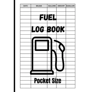 Fuel log book Pocket Size: Simplified mileage and gas tracking for businesses and individuals | up to 2,500 records | 4.2 X 6 inches