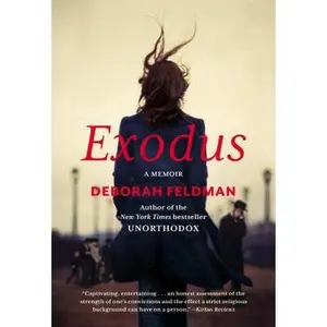 USED-Exodus: A Memoir by Feldman, Deborah (Paperback)
