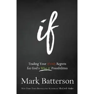 USED-If by Mark Batterson (Paperback)
