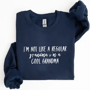 Funny Grandma Sweatshirt, I’m Not Like a Regular Grandma I’m a Cool Grandma Crewneck, Cute Gift for Nana Mimi Gigi, Cozy Pullover, Christmas Gift for Grandma