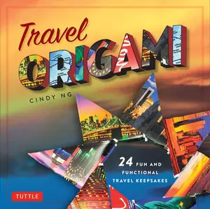 USED-Travel Origami: 24 Fun and Functional Travel Keepsakes: Origami Books with 24 Easy Projects: Make Origami from Post Cards, Maps & More by Ng, Cindy (Paperback)
