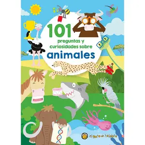 USED-101 Preguntas Y Curiosidades Sobre Animales / 101 Questions and Curiosities about Animals by Varios Autores (Paperback)