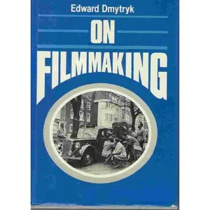USED-On Filmmaking by Edward Dmytryk (Hardcover)