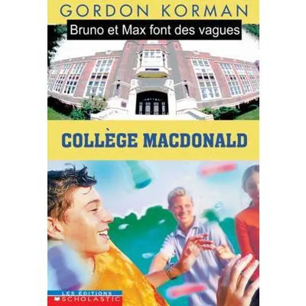USED-Bruno et Max Font des Vagues (COLLEGE MACDONALD) by Gordon Korman (Paperback)