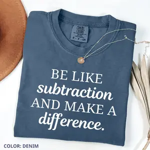 Comfort Colors Funny Math Teacher T-shirt, High School Math Teacher Tee, Mathematics Teacher Appreciation, Gift For Math Quotes Funny, Back To School