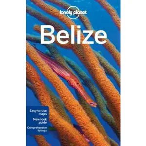 USED-Belize 5 (Lonely Planet Travel Guide) by Mara Vorhees (Paperback)