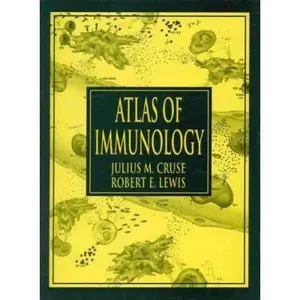 USED-Atlas of Immunology, Second Edition by Julius M. Cruse  MD  PhD (Hardcover)