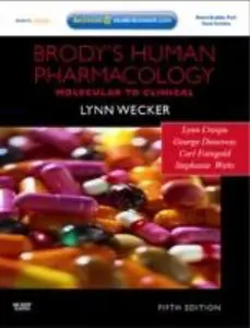 USED-Brody's Human Pharmacology: Molecular to Clinical [With Access Code] by Crespo, Lynn (Paperback)
